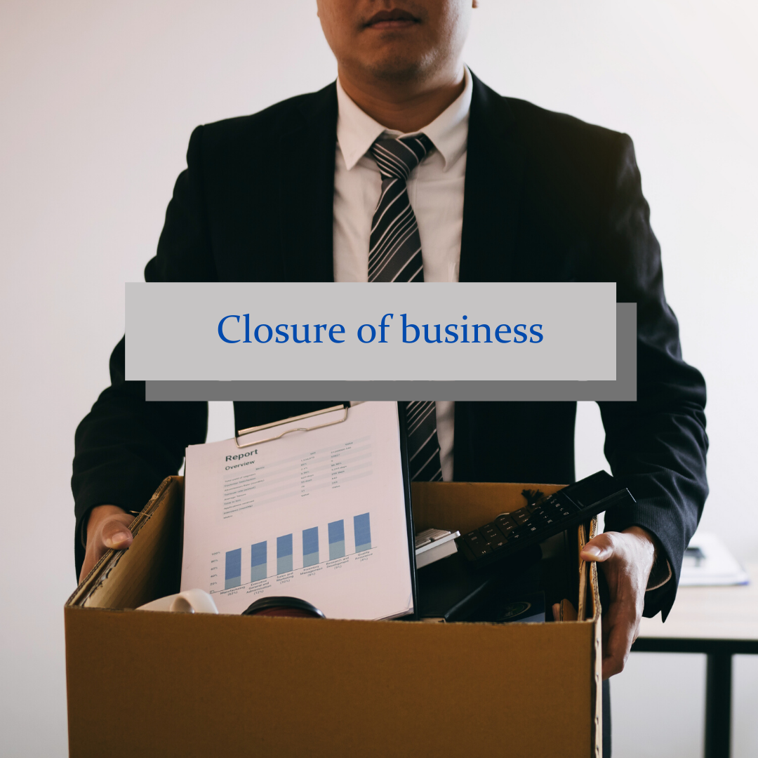 Closure of business | DivinaLaw