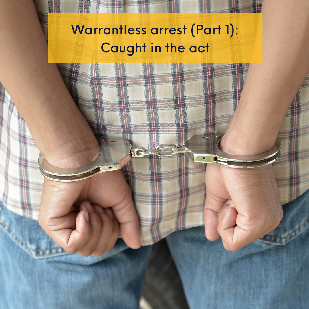 Warrantless Arrest 1 Caught In The Act DivinaLaw